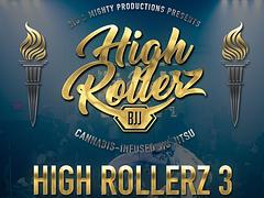 HIGH ROLLERZ 3