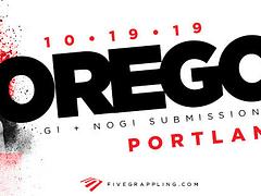 FIVE GRAPPLING OREGON 2 - 10.19.19