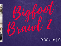 Bigfoot Brawl 2