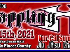 Grappling X 8/15/2021 Nor-Cal Jiu-Jitsu, Sacramento CA