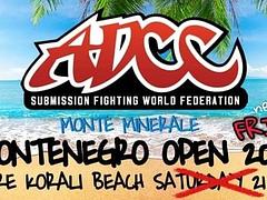 ADCC MONTE MINERALE MONTENEGRO OPEN 2021