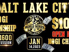 WSOJJ: Salt Lake CIty Cash Prize Gi and No-Gi Tournament