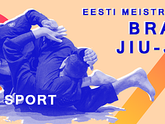Eesti Meistrivõistlused Brasiilia Jiu-Jitsus 2023