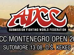 ADCC MONTENEGRO OPEN 2022- Summer Edition