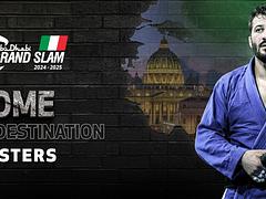 ABU DHABI GRAND SLAM JIU-JITSU WORLD TOUR 2024-2025 - ROME - MASTERS