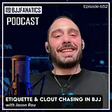 BJJ Fanatics 652: Jason Rau