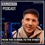 BJJ Fanatics 649: Matt Castaneda