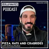 BJJ Fanatics 648: Anthony Budion