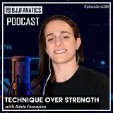BJJ Fanatics 638: Adele Fornarino