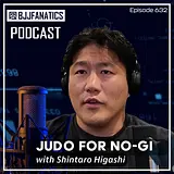 BJJ Fanatics 632: Shintaro Higashi