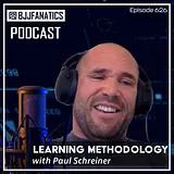 BJJ Fanatics 626: Paul Schreiner