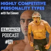 BJJ Fanatics 621: Yuri Simoes