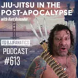 BJJ Fanatics 613: Kurt Osiander