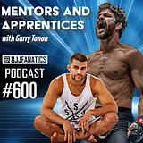 BJJ Fanatics 600: Garry Tonon
