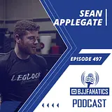 BJJ Fanatics 497: Sean Applegate