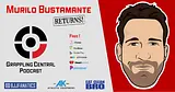 Episode 427 - Murilo Bustamante returns!