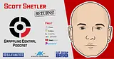 Episode 409 - Scott Shetler returns!