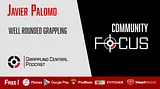 GCP Community Focus: Javier Palomo / Well rounded grappling