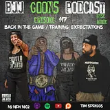 117: BACK IN THE GAME / TRAINING EXPECTATIONS