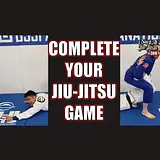 #308 Is Your Jiu Jitsu Complete?