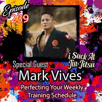 #239 Mark Vives: Perfecting Your Weekly Training Schedule