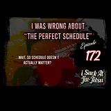 #172 I was WRONG about BJJ Schedule | The Perfect Schedule doesn't exist?