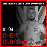 Episode 104 - Chris Crossan