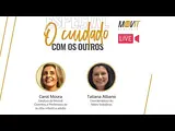 [LIVE] O CUIDADO COM OS OUTROS.