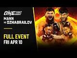 🔴 [Live in HD] ONE Fight Night 42: Mann vs. Dzhabrailov