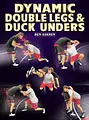 Dynamic Double Legs & Duck Unders by Ben Askren image 1