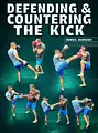 Defending & Countering The Kick by Beneil Dariush image 1