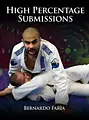 High Percentage Submissions by Bernardo Faria image 1