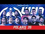 POLARIS 35: POLARIS VS WNO LIVE ON FLOGRAPPLING