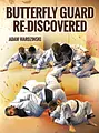 Butterfly Guard Re-Discovered by Adam Wardzinski image 1