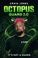 Octopus Guard 2.0 by Craig Jones image 1