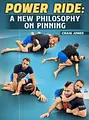 Power Ride: A New Philosophy on Pinning by Craig Jones image 1