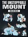 The Unstoppable Mount by Dallas Niles image 1