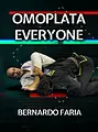 Omoplata Everyone by Bernardo Faria image 1