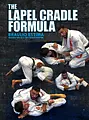 The Lapel Cradle Formula by Braulio Estima image 1