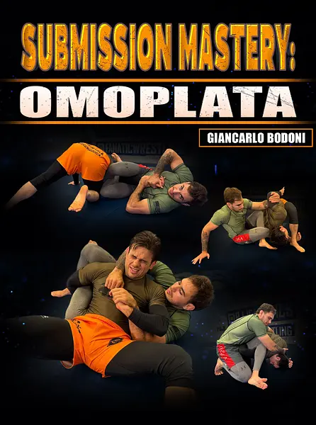 Submission Mastery: Omoplata by Giancarlo Bodoni