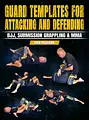 Guard Templates For Attacking And Defending by Erik Paulson image 1