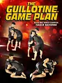 The Guillotine Gameplan by Isaque Bahiense image 1