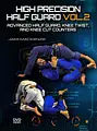 High Precision Half Guard Vol. 2 by Jake Mackenzie image 1