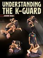 Understanding The K-Guard by Jason Rau image 1