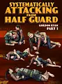 Systematically Attacking From Half Guard by Gordon Ryan image 1