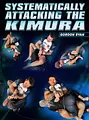 Systematically Attacking The Kimura by Gordon Ryan image 1