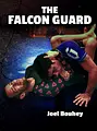 The Falcon Guard By Joel Bouhey image 1
