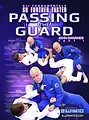 Passing the Guard: BJJ Fundamentals - Go Further Faster by John Danaher image 1