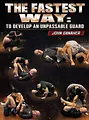The Fastest Way: To Develop An Unpassable Guard by John Danaher image 1