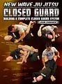 New Wave Jiu Jitsu: Closed Guard - Building a Complete Closed Guard System by John Danaher image 1